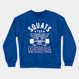 Squats For Merica Crewneck Sweatshirt